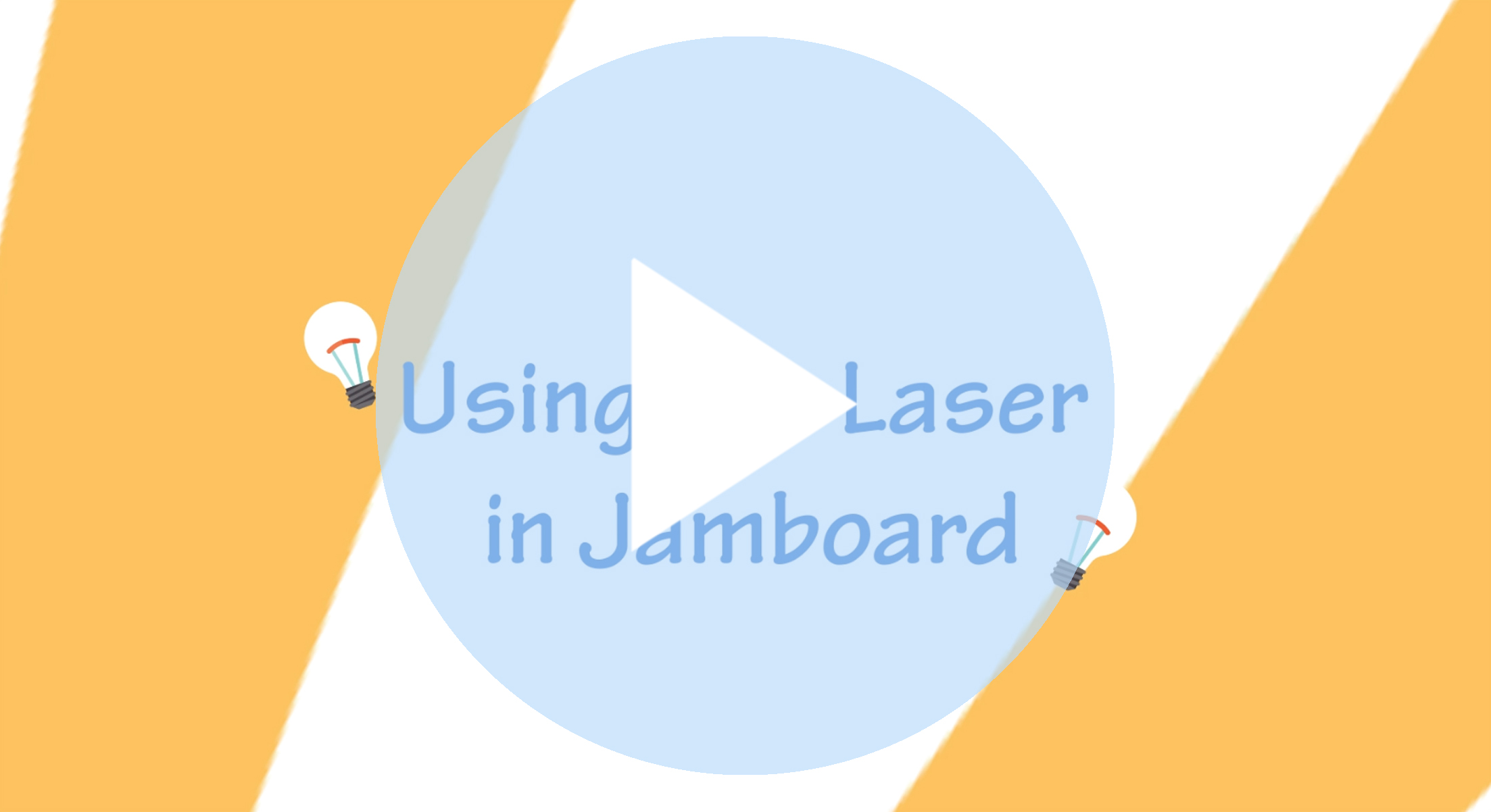 Using the Laser in Jamboard