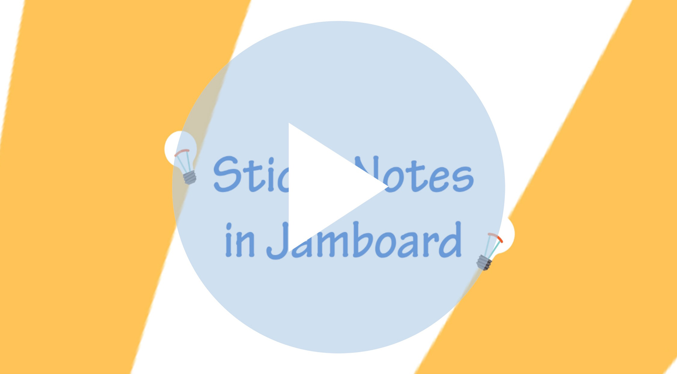 Sticky Notes in Jamboard